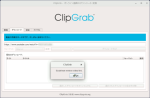 図1.ClipGrab v3.8 エラー